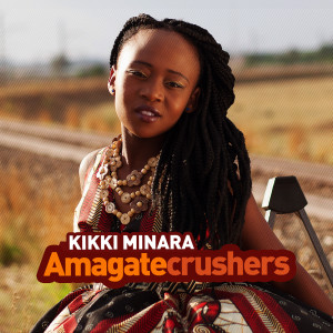 Album Amagatecrushers from Kikki Minara