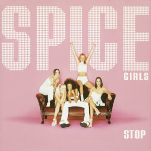 ดาวน์โหลดและฟังเพลง Ain't No Stopping Us Now พร้อมเนื้อเพลงจาก Spice Girls