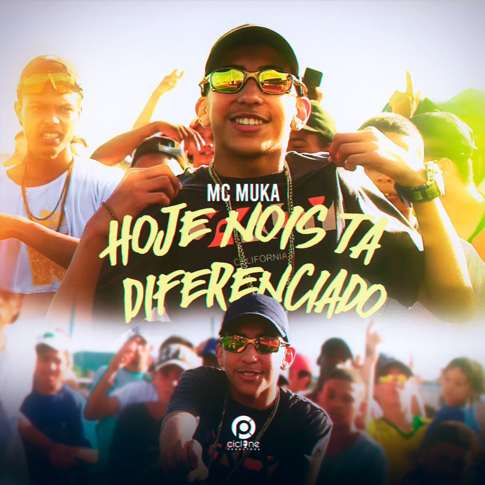 Hoje Nois Ta Diferenciado