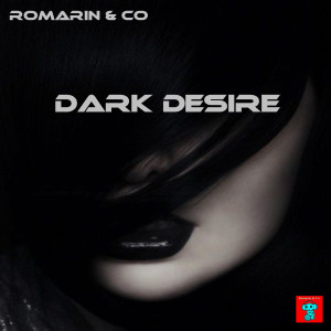 Listen to Dark Desire song with lyrics from Romarin