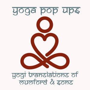 Yogi Translations of Mumford & Sons