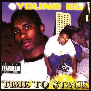 Album Time To $tack (Explicit) from Young Ed