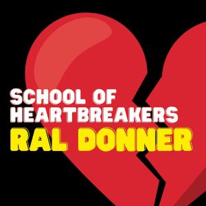 Album School of Heartbreakers from Ral Donner