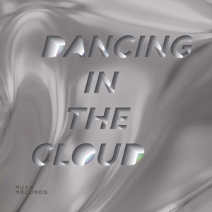 Album Dancing In The Cloud from 
