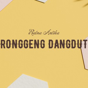Album Ronggeng Dangdut from Ratna Antika