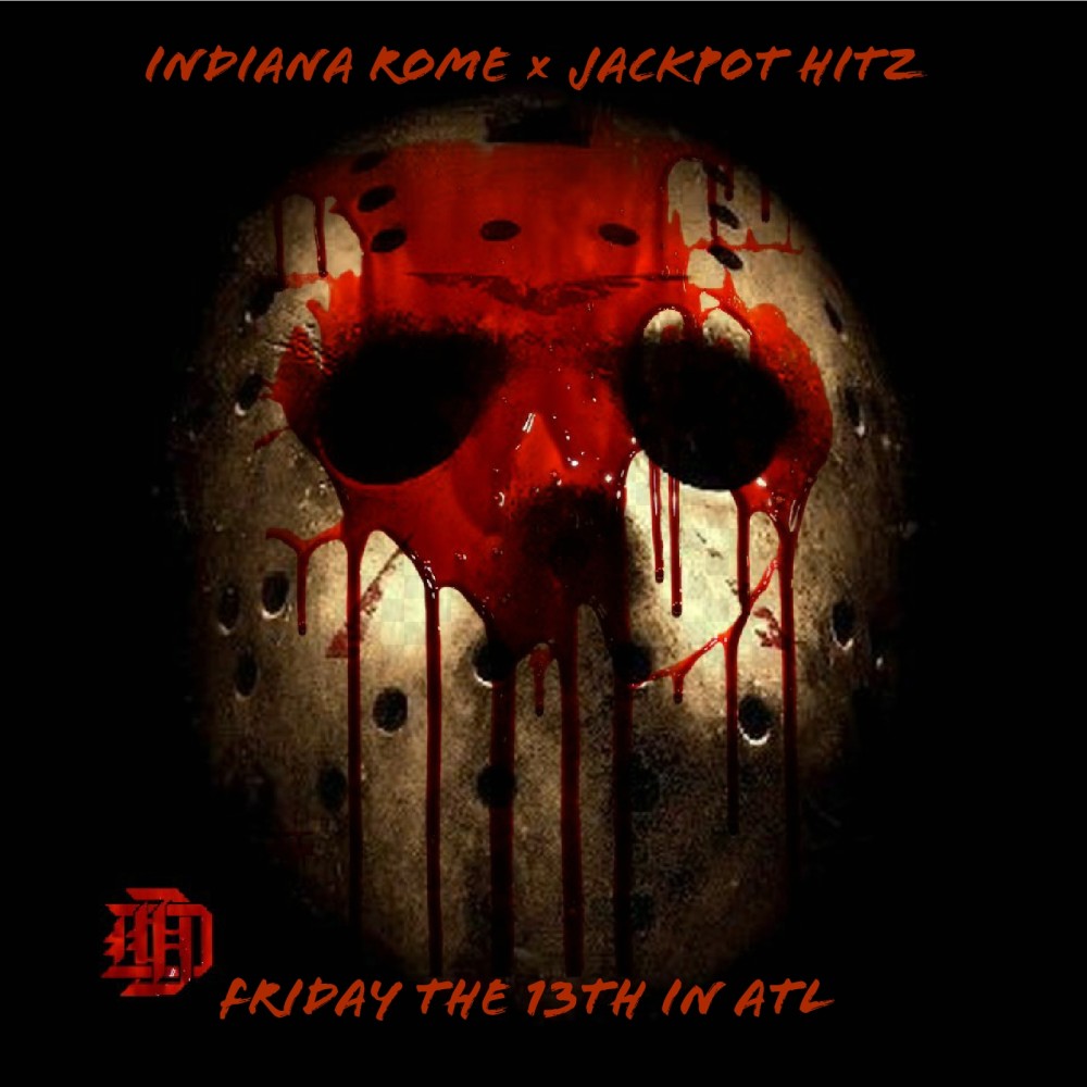 Friday The 13th in ATL (Explicit)