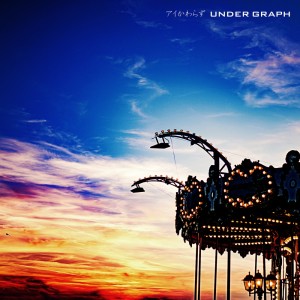 Album ai kawarazu oleh Under Graph