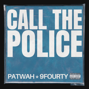 Album Call the Police (Explicit) from 
