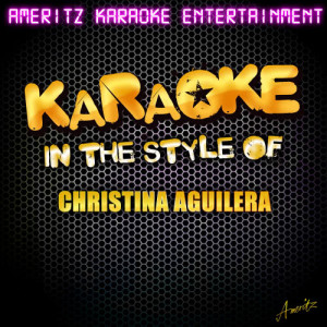 ดาวน์โหลดและฟังเพลง Reflection (In the Style of Christina Aguilera) [Karaoke Version] (Karaoke Version) พร้อมเนื้อเพลงจาก Ameritz Karaoke Entertainment