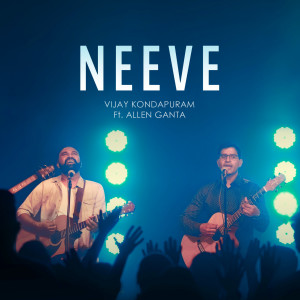 ดาวน์โหลดและฟังเพลง Neeve พร้อมเนื้อเพลงจาก Vijay Kondapuram