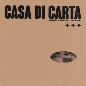 DeLarge的專輯Casa di carta (feat. NP Schoolkid & Lie O'Neill)