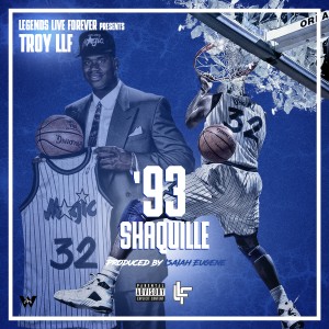 Album 93 Shaquille (Explicit) from Troyllf