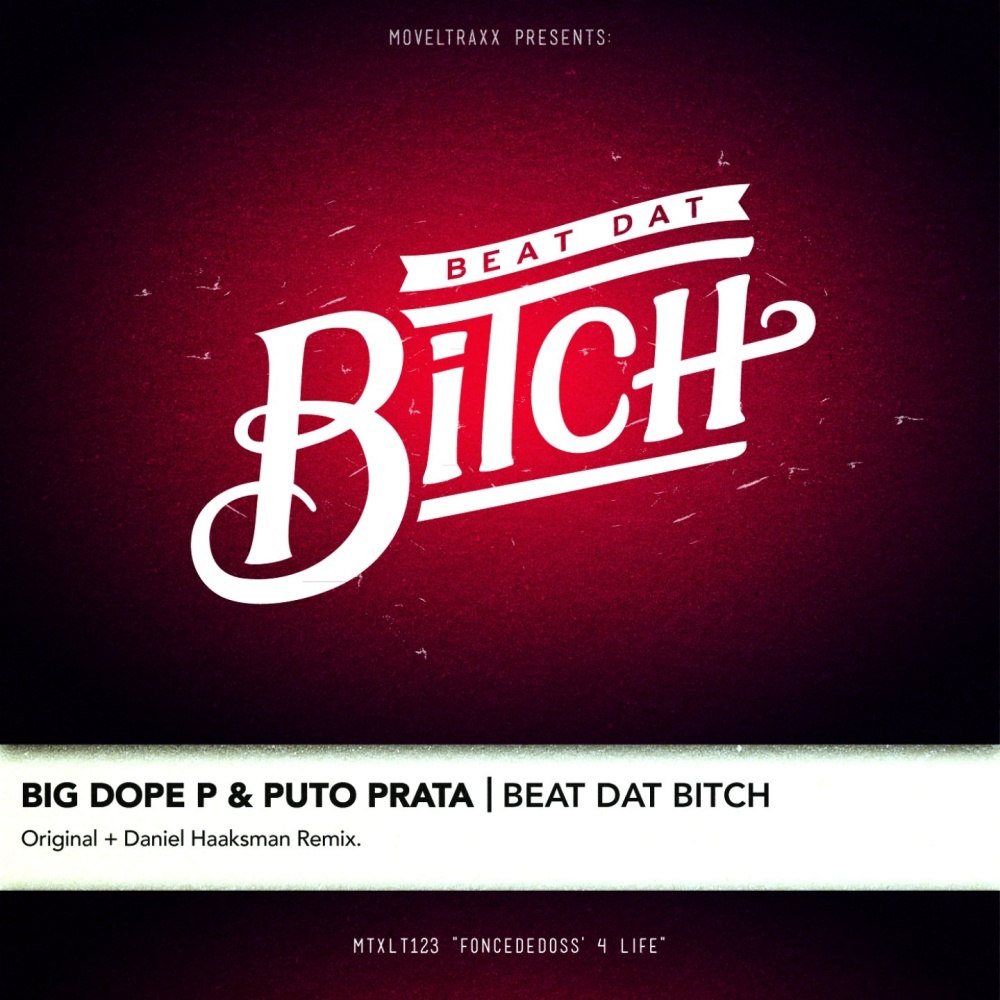 Beat Dat Bitch (Daniel Haaksman's from Luanda to Chicago Remix) (Daniel Haaksman Remix)
