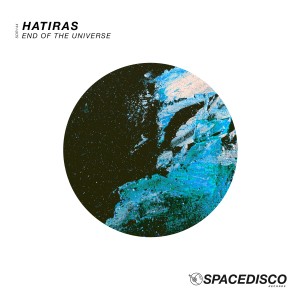 ดาวน์โหลดและฟังเพลง End of the Universe พร้อมเนื้อเพลงจาก Hatiras