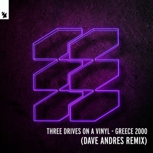 Three Drives On A Vinyl的專輯Greece 2000 (Dave Andres Remix)