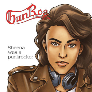 收聽Gunros的Sheena Was a Punkrocker歌詞歌曲