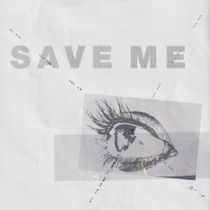 Album Save Me (Acoustic Version) from 