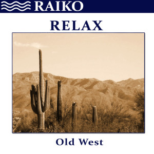 Relax: Old West - Single