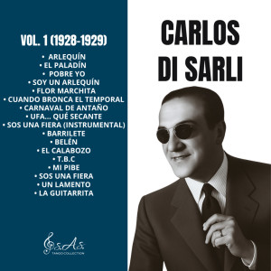 Carlos Di Sarli的專輯Vol. 1 (1928-1929)