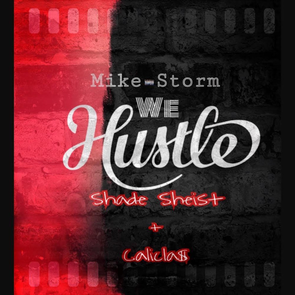 We Hustle (Explicit)