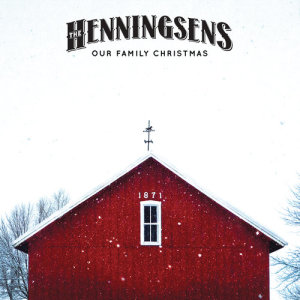 The Henningsens的專輯Our Family Christmas