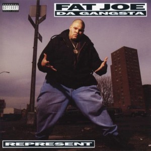 Fat Joe的專輯Represent