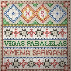 收聽Ximena Sarinana的Vidas Paralelas歌詞歌曲