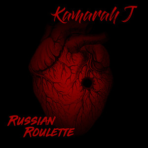 Album Russian Roulette from Kamarah J.