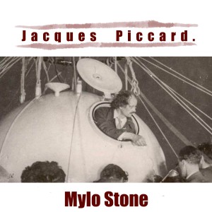 Album Jacques Piccard from Mylo Stone