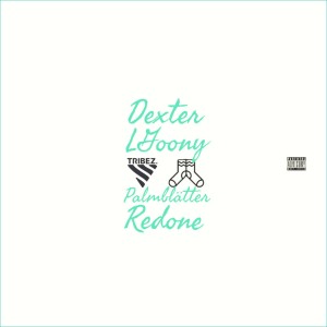 收聽Dexter的Palmblätter Redone (Explicit)歌詞歌曲