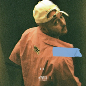 Saul Goode的專輯Blue, an album by Ryan (Explicit)