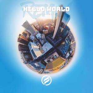 Listen to hello World (Remix) song with lyrics from inTENsity
