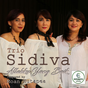 Dengarkan Allahku Yang Baik lagu dari Sidiva Trio dengan lirik