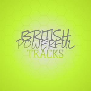 Album British Powerful Tracks from Various