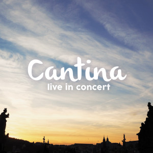 Cantina的專輯Cantina Live in Concert