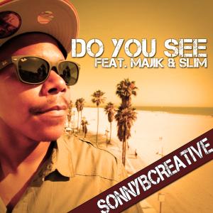 ดาวน์โหลดและฟังเพลง Do You See (Ke1chi Ver Remix|Explicit) พร้อมเนื้อเพลงจาก SonnyBCreative