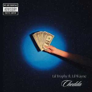 Lil Wayne的專輯CHEDDA (feat. Lil Wayne) [Explicit]