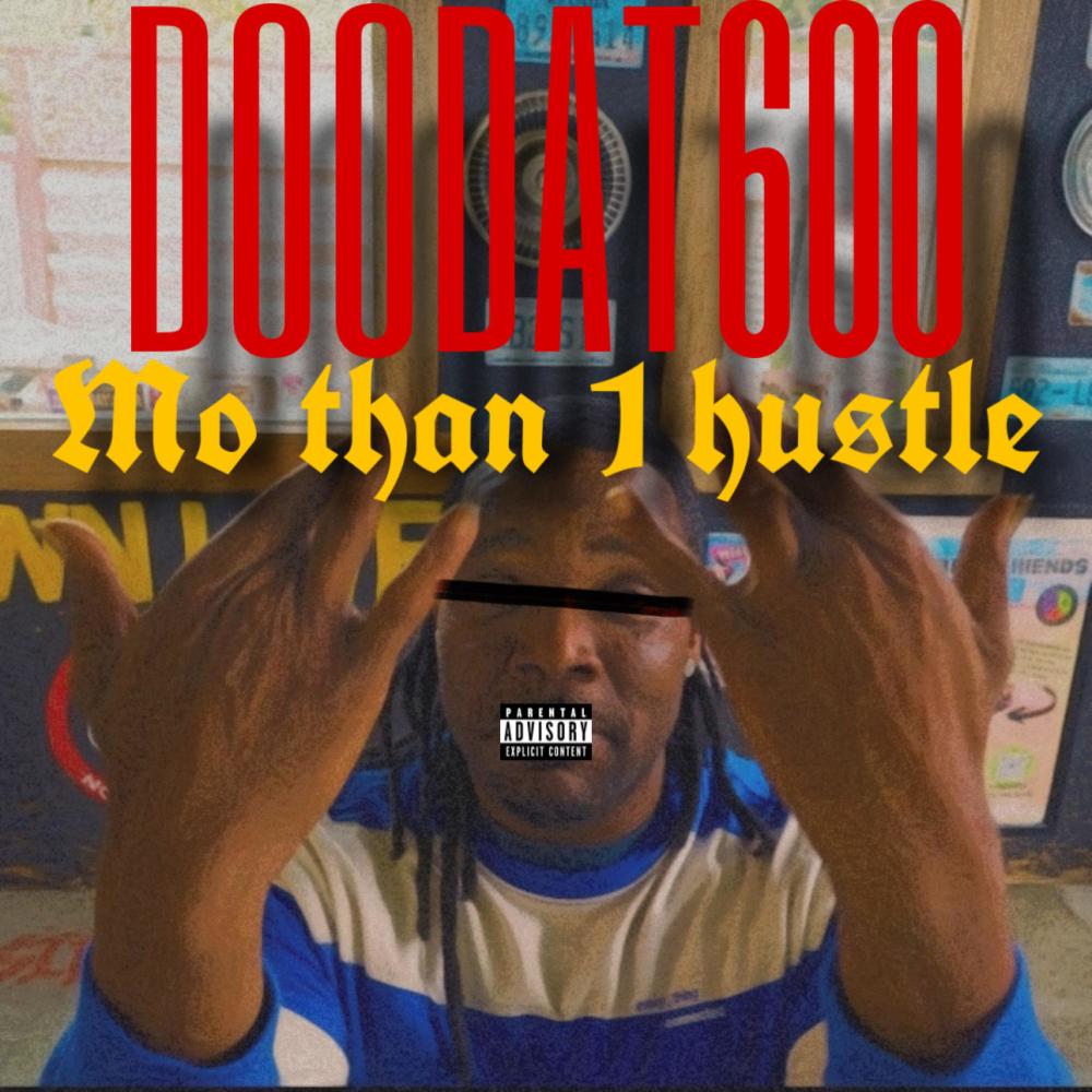 Mo than 1 hustle (Explicit)