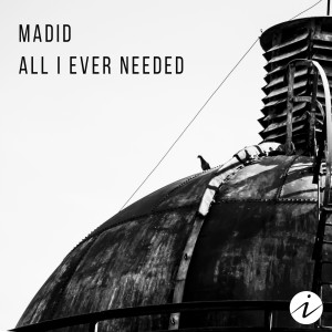 Listen to All I Ever Needed song with lyrics from Madid