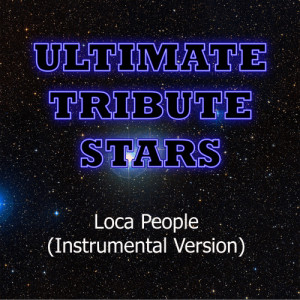 ดาวน์โหลดและฟังเพลง Sak Noel - Loca People (Instrumental Version) พร้อมเนื้อเพลงจาก Ultimate Tribute Stars