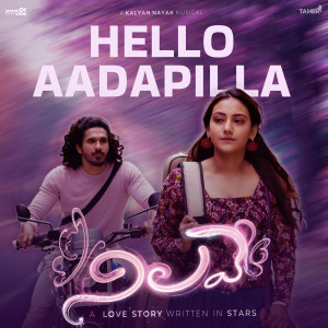 Kalyan Nayak的專輯Hello Aadapilla! (From "Nilave")