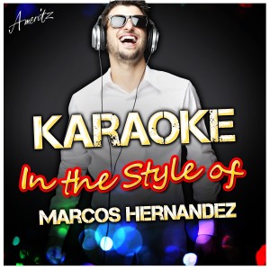 收聽Ameritz - Karaoke的If You Were Mine (In the Style of Marcos Hernandez) [Karaoke Version] (In the Style of Marcos Hernandez|Karaoke Version)歌詞歌曲