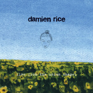 收聽Damien Rice的Amie (Live from Union Chapel)歌詞歌曲