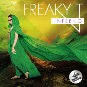 收聽Freaky T的Inferno歌詞歌曲