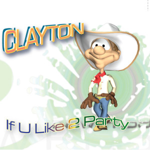 收聽Clayton的Radio edit歌詞歌曲