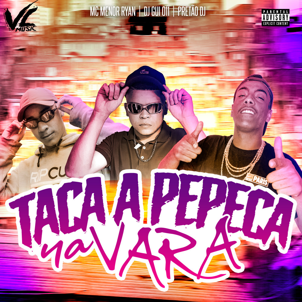 Taca a Pepeca na Vara (Explicit)