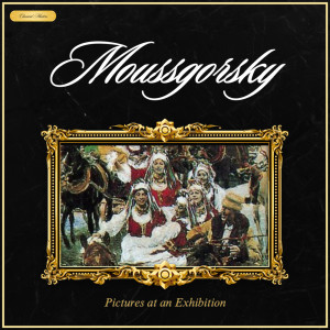 Orchestre National de l'Opéra de Monte-Carlo的專輯Moussagorsky: Pictures at an Exhibition
