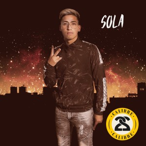 ดาวน์โหลดและฟังเพลง Sola พร้อมเนื้อเพลงจาก Calibre 22
