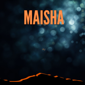 PJ的專輯Maisha