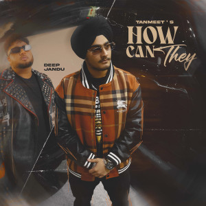 Album How Can They from TanmeeT